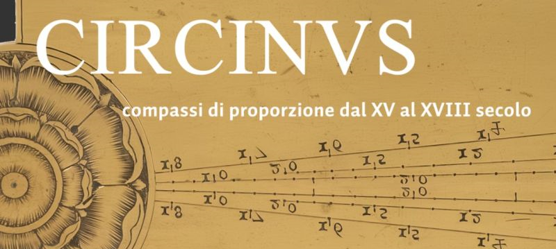 Circinus, compassi di proporzione dal XV al XVIII secolo