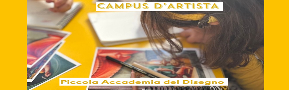 Campus d'Artista  - Piccola Accademia del Disegno